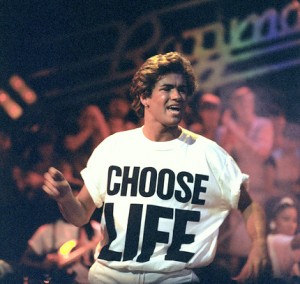 George Michael Choosing Life!